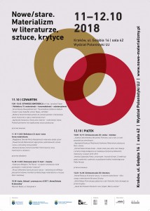 Nowe_stare. Materializm w literaturze, sztuce, krytyce (Kraków, 11-12.10.2018) (2)