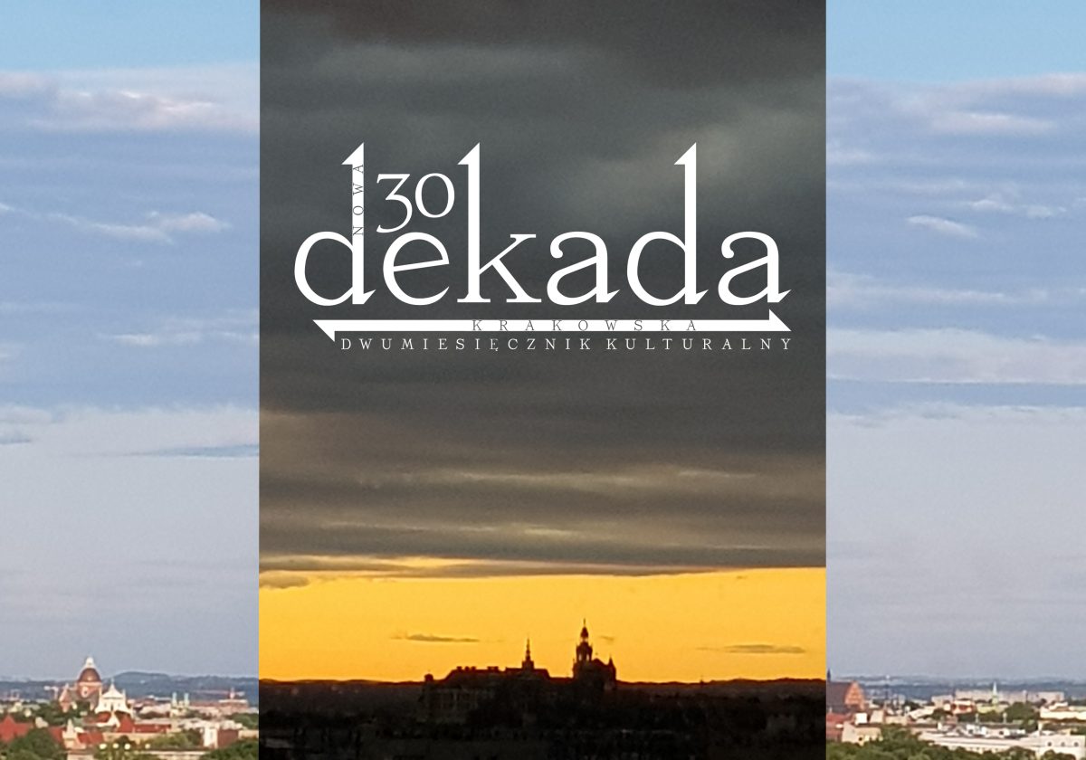 Trzy dekady. Literacki Kraków